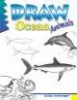 Draw! Ocean Animals (Paperback) - Doug DuBosque Photo