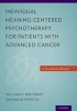 Individual Meaning-Centered Psychotherapy for Patients with Advanced Cancer - A Treatment Manual (Paperback) - William S Breitbart Photo