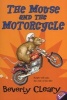 The Mouse and the Motorcycle (Paperback, Reissue) - Beverly Cleary Photo