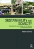 Sustainability & Scarcity - A Handbook for Green Design and Construction in Developing Countries (Paperback) - Peter Ozolins Photo