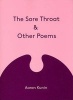 The Sore Throat and Other Poems (Paperback) - Aaron Kunin Photo