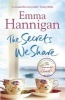 The Secrets We Share (Paperback) - Emma Hannigan Photo