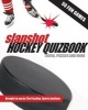 Slapshot Hockey Quizbook - Trivia, Puzzles and More (Paperback) - Jesse Paul Ross Photo