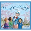 D Is for Democracy - A Citizens (Hardcover) - Elissa Grodin Photo