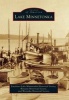 Lake Minnetonka (Paperback) - Excelsior Lake Minnetonka Historical Society Photo