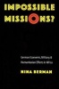 Impossible Missions? - German Economic, Military, and Humanitarian Efforts in Africa (Hardcover, New) - Nina Berman Photo