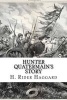 Hunter Quatermain's Story (Paperback) - H Rider Haggard Photo