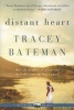 Distant Heart (Paperback) - Tracey Bateman Photo