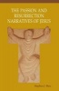 Passion and Resurrection Narratives of Jesus (Paperback) - Stephen J Binz Photo