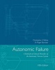 Autonomic Failure - A Textbook of Clinical Disorders of the Autonomic Nervous System (Hardcover, 5th Revised edition) - Christopher J Mathias Photo