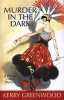 Murder in the Dark (Paperback) - Kerry Greenwood Photo