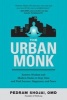 The Urban Monk (Paperback) - Pedram Shojai Photo