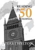 Reading in 50 Buildings (Paperback) - Stuart Hylton Photo