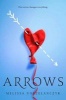 Arrows (Hardcover) - Melissa Gorzelanczyk Photo