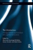 The Unconscious - A Bridge Between Psychoanalysis and Cognitive Neuroscience (Hardcover) - Mark Solms Photo