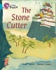 Collins Big Cat - The Stone Cutter: Band 07/Turquoise (Paperback, American English ed) - Sean Taylor Photo