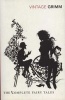 The Complete Fairy Tales (Paperback) - The Brothers Grimm Photo