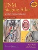 TNM Staging Atlas with Oncoanatomy (Hardcover, 2nd Revised edition) - Philip Rubin Photo