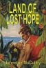 Land of Lost Hope (Paperback) - Johnston McCulley Photo