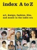 Index A to Z - Art, Design, Fashion, Film, and Music in the Indie Era (Paperback) - Peter Halley Photo