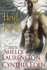 Howl for it (Paperback) - Shelly Laurenston Photo