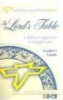 The Lord's Table Leader's Guide (Paperback) - mike cleveland Photo