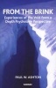 From the Brink - Experiences of the Void from a Depth Psychology Perspective (Paperback) - Paul W Ashton Photo