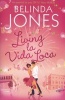 Living la Vida Loca (Paperback) - Belinda Jones Photo