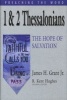 1 & 2 Thessalonians - The Hope of Salvation (Hardcover) - James H Grant Photo