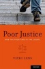 Poor Justice - How the Poor Fare in the Courts (Paperback) - Vicki Lens Photo