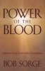 Power of the Blood - Approaching God with Confidence (Paperback) - Bob Sorge Photo