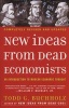 New Ideas from Dead Economists - An Introduction to Modern Economic Thought (Paperback, Revised) - Todd G Buchholz Photo