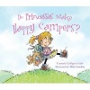 Do Princesses Make Happy Campers? (Hardcover) - Carmela LaVigna Coyle Photo