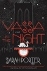 Vassa in the Night (Hardcover) - Sarah Porter Photo