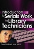 Introduction to Serials Work for Library Technicians (Hardcover) - Jim Cole Photo