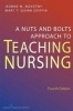 A Nuts and Bolts Approach to Teaching Nursing (Paperback, 4th Revised edition) - Mary T Quinn Griffin Photo