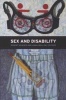 Sex and Disability (Paperback) - Robert McRuer Photo