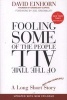 Fooling Some of the People All of the Time - A Long Short (and Now Complete) Story, Updated with New Epilogue (Paperback, Updated) - David Einhorn Photo