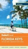 Florida Keys - With Key West, Marathon & Key Largo (Paperback) - Fodors Photo