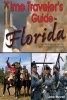 Time Traveler's Guide to Florida (Paperback) - Jack Powell Photo