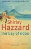 The Bay of Noon (Paperback, Reissue) - Shirley Hazzard Photo