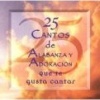 25 Cantos de Alabanza y Adoracion (English, Spanish, Standard format, CD) -  Photo