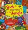 Spot the... Monkey in the Jungle (Paperback) - Stella Maidment Photo