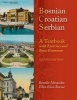 Bosnian, Croatian, Serbian - A Textbook, with Exercises and Basic Grammar (Paperback, 2nd Revised edition) - Ronelle Alexander Photo