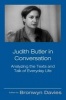 Judith Butler in Conversation - Analyzing the Texts and Talk of Everyday Life (Paperback, New Ed) - Bronwyn Davies Photo