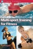 Multi-sport Training for Fitness (Paperback) - Fiona Hayes Photo