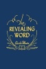 The Revealing Word - A Dictionary of Metaphysical Terms (Paperback) - Charles Fillmore Photo