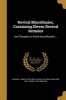 Revival Miscellanies, Containing Eleven Revival Sermons - And Thoughts on Entire Sanctification ... (Paperback) - James 1810 1891 Caughey Photo