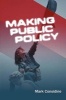 Making Public Policy - Authority, Organization and Values (Paperback, New) - Mark Considine Photo