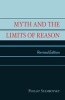 Myth and the Limits of Reason (Paperback, 2nd Revised edition) - Phillip Stambovsky Photo